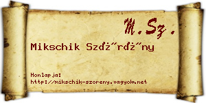Mikschik Szörény névjegykártya